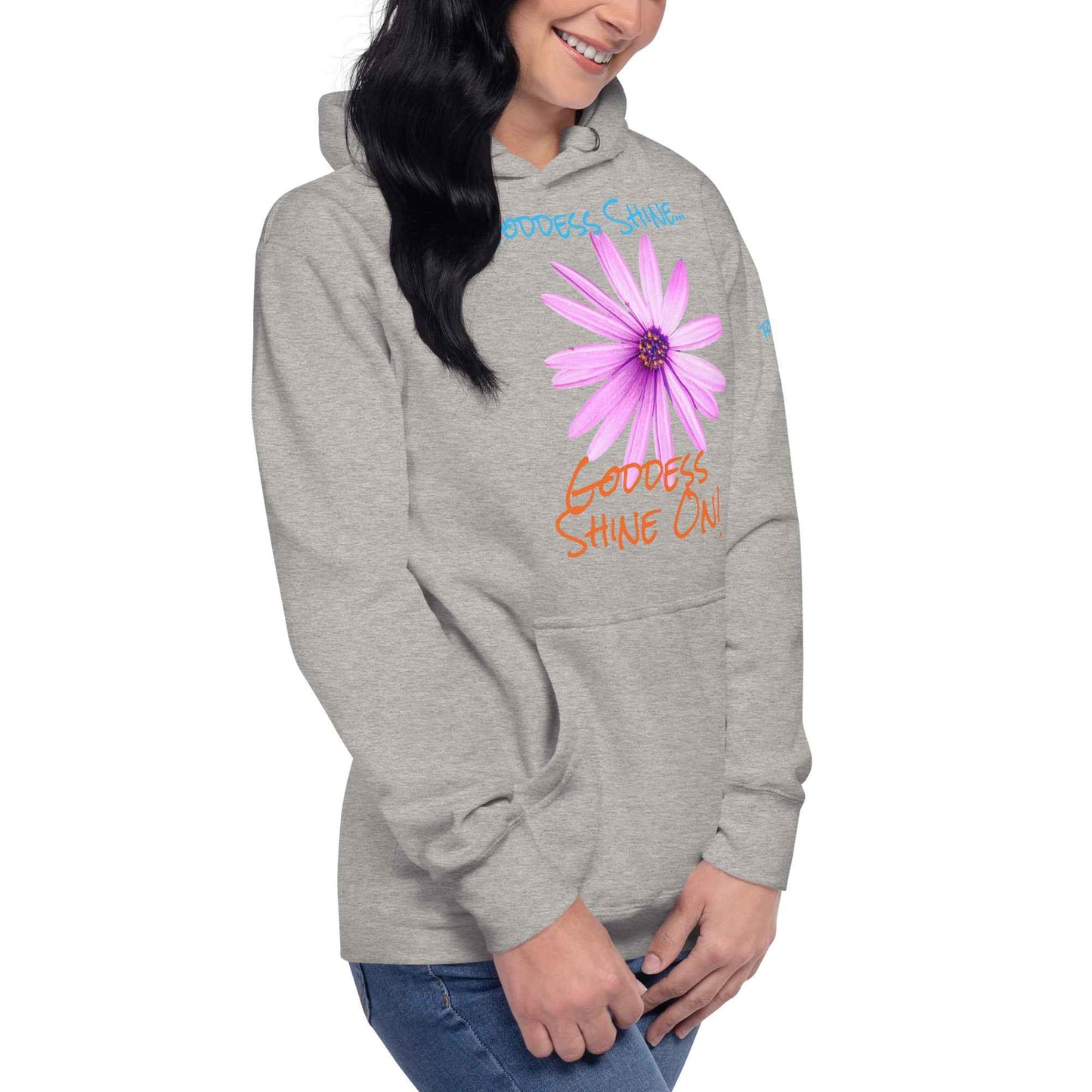 Goddess Shine... Hoodie