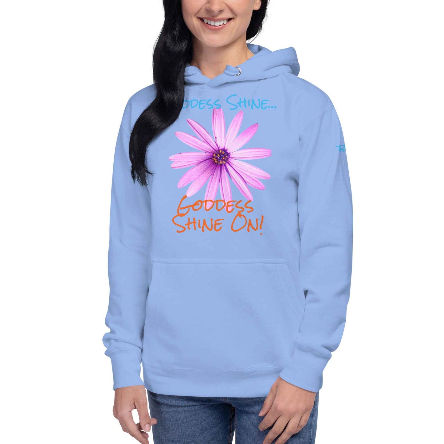 Goddess Shine... Hoodie