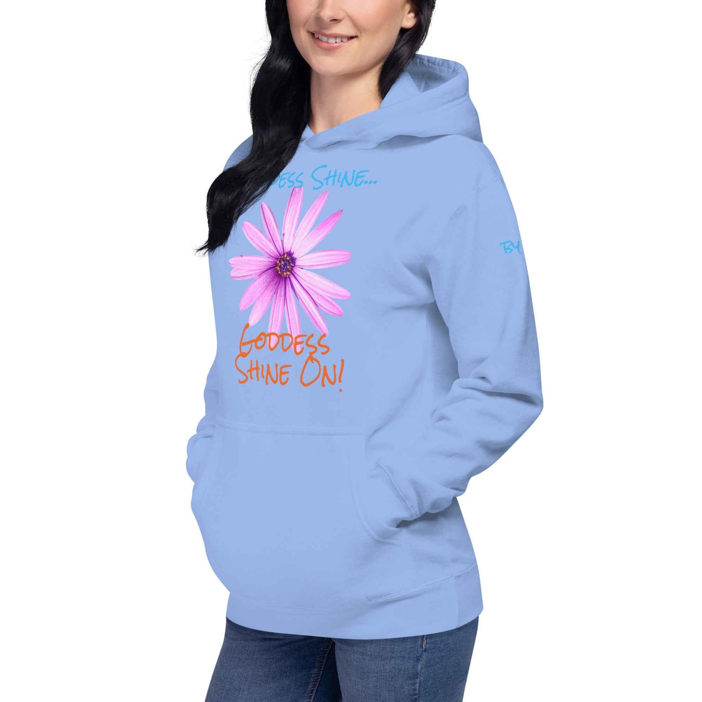 Goddess Shine... Hoodie