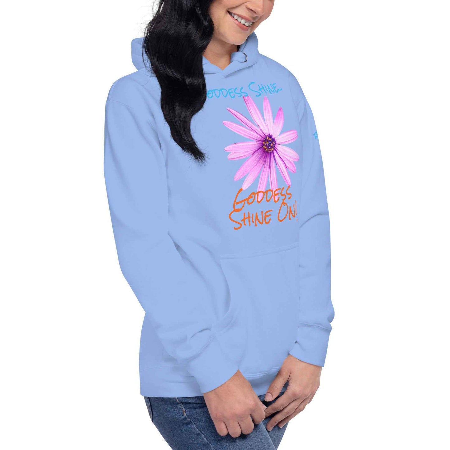 Goddess Shine... Hoodie