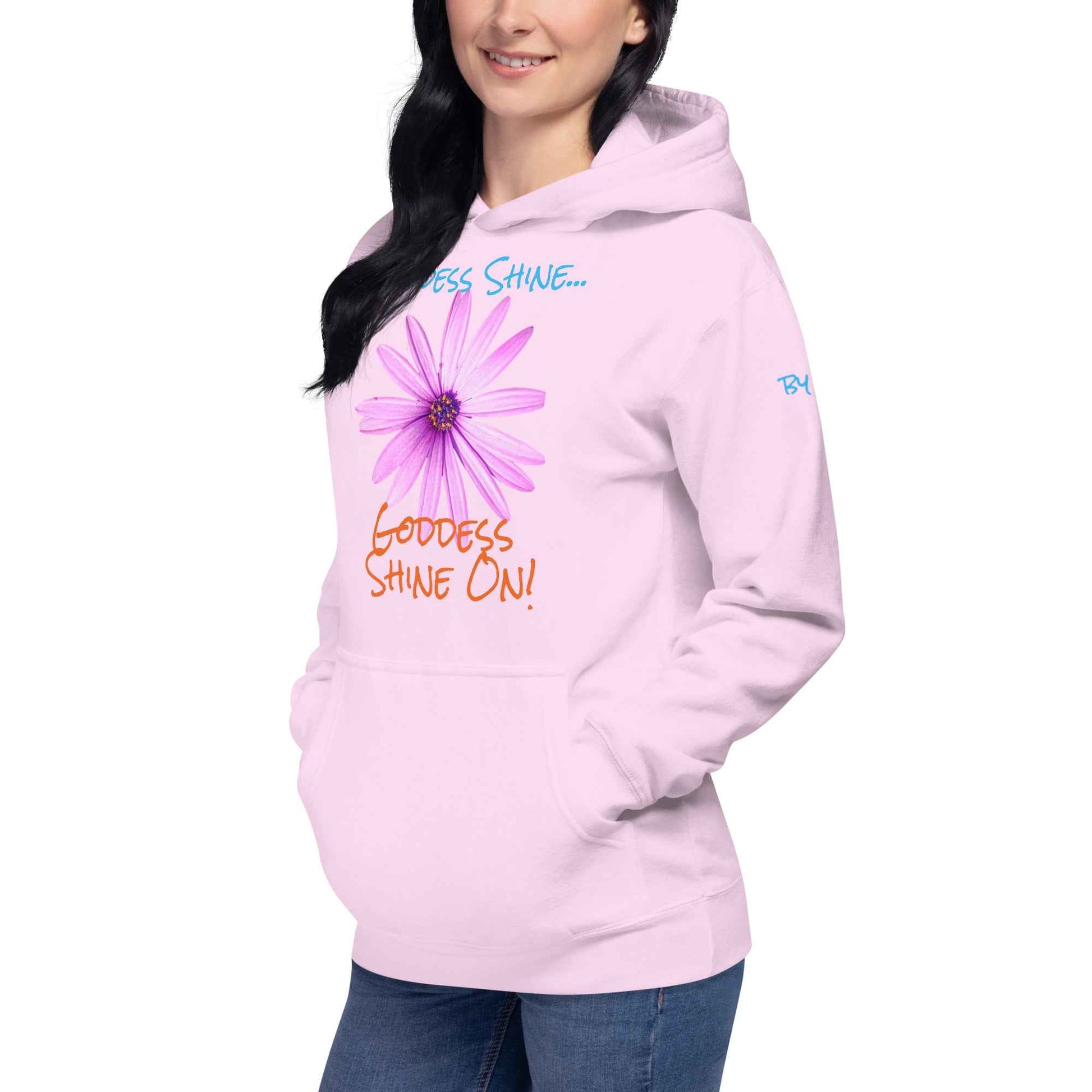 Goddess Shine... Hoodie