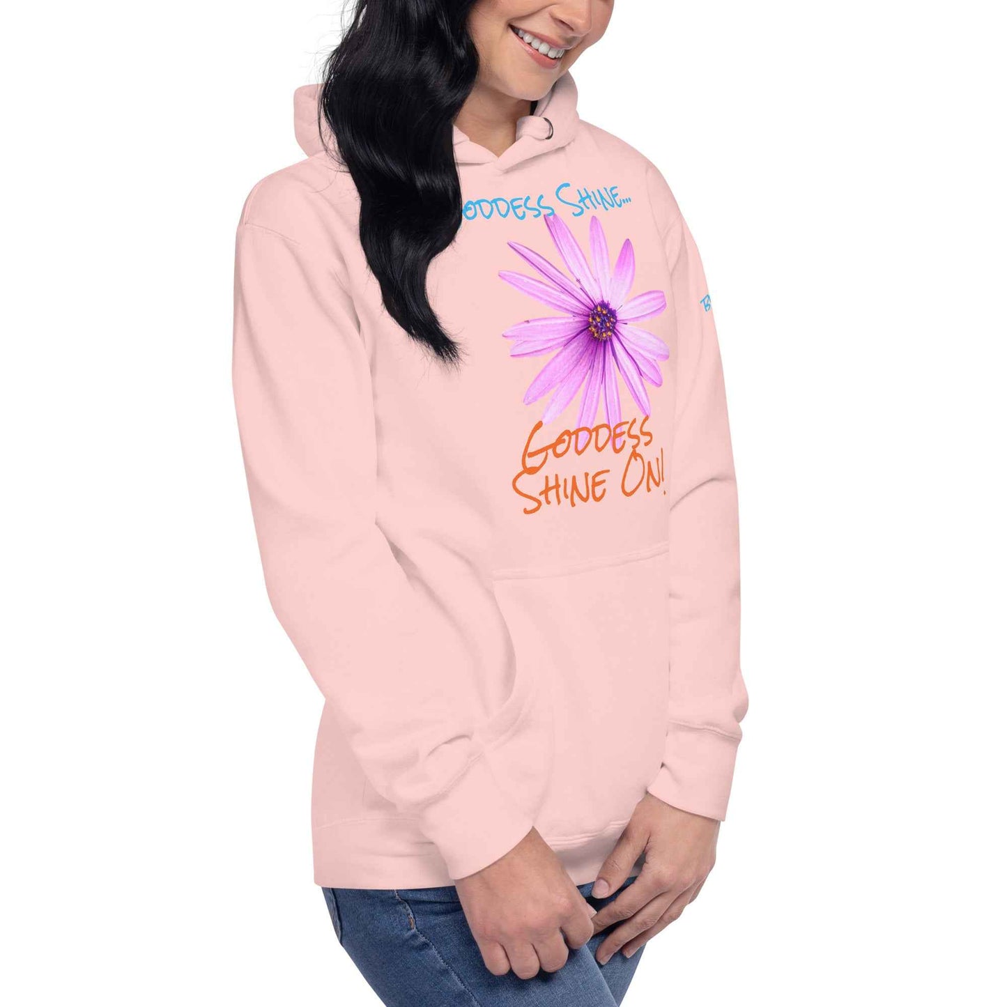 Goddess Shine... Hoodie