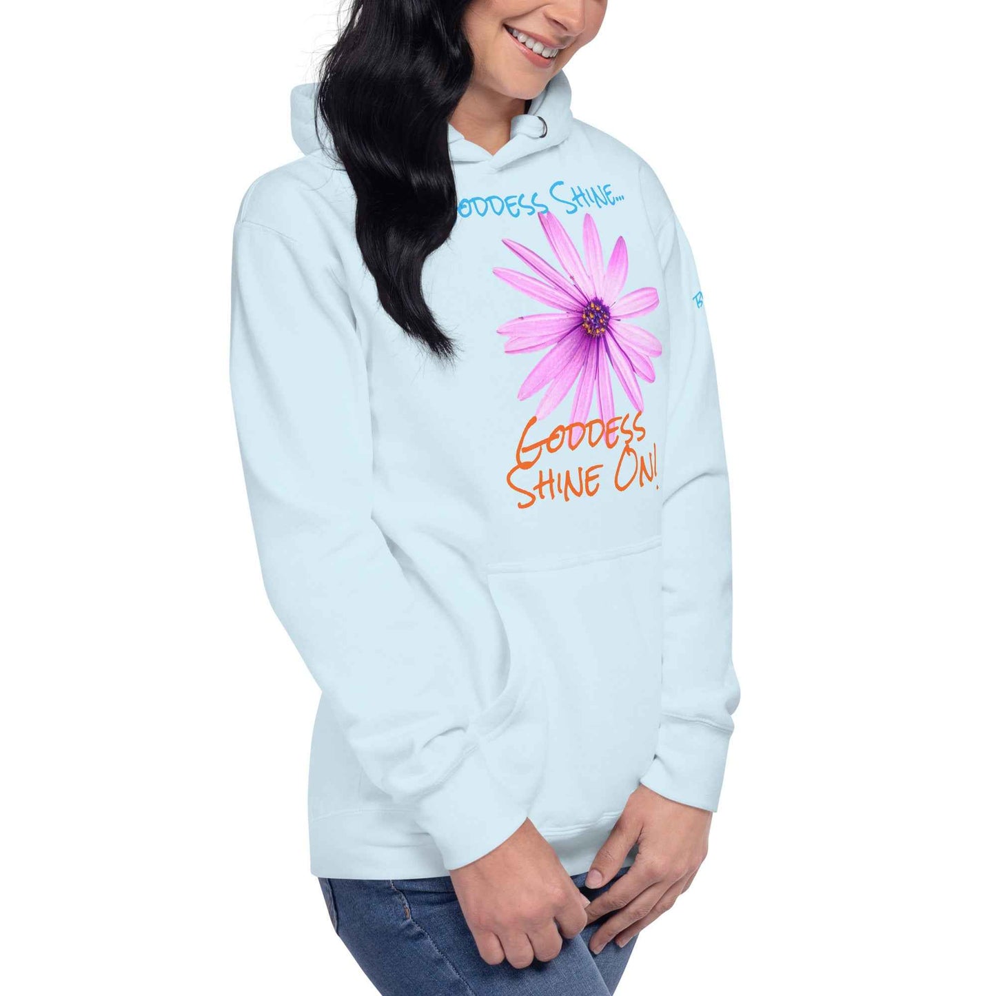 Goddess Shine... Hoodie
