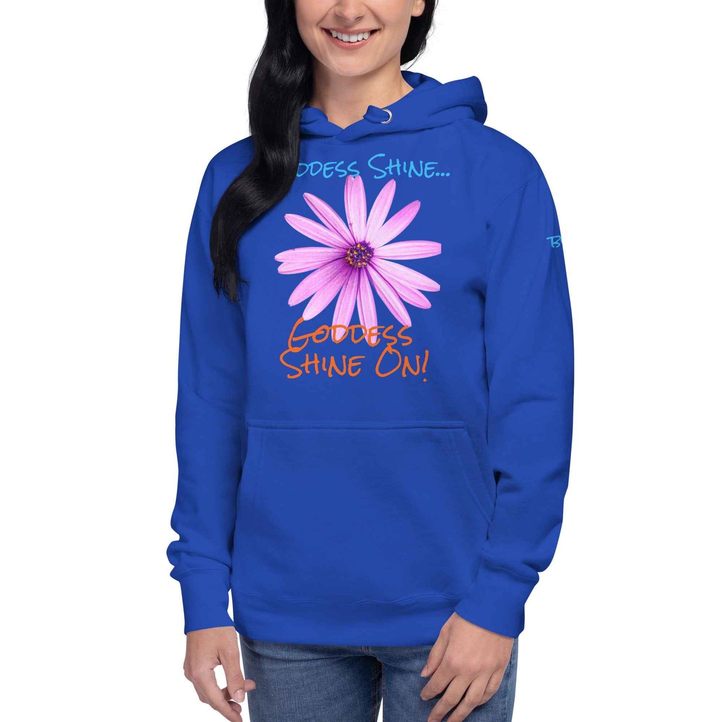 Goddess Shine... Hoodie