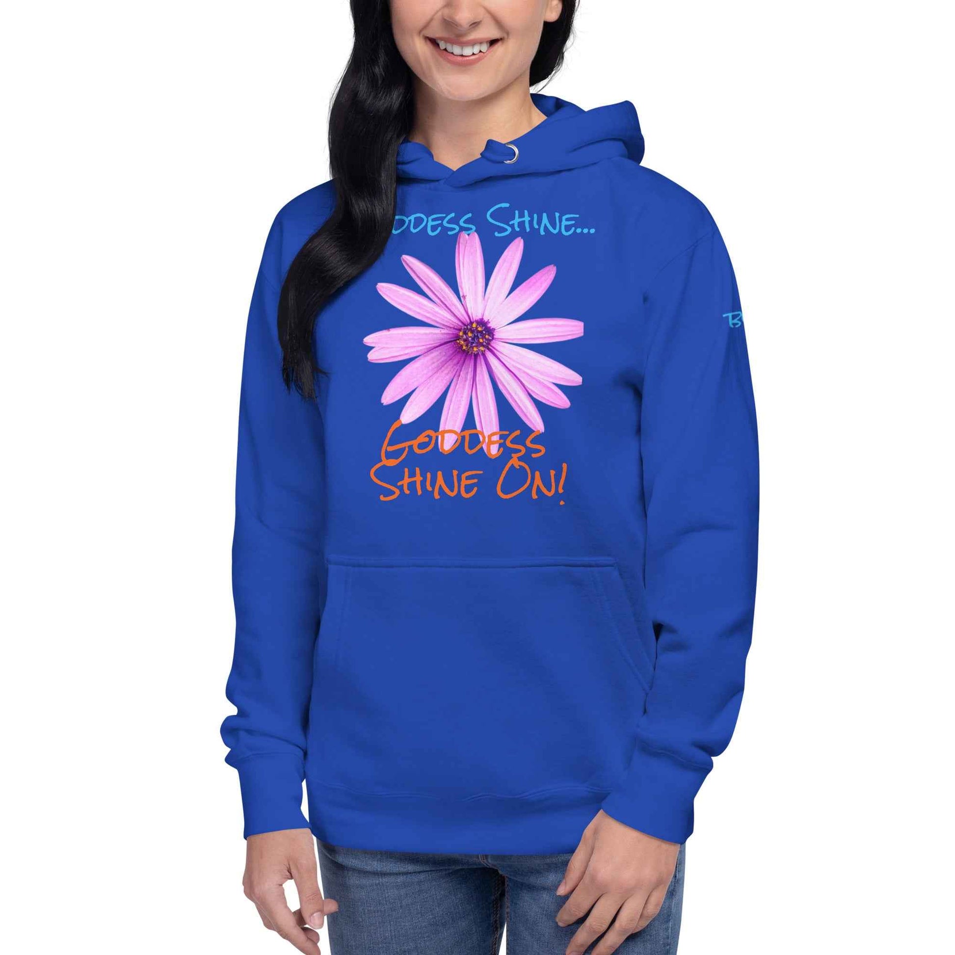 Goddess Shine... Hoodie