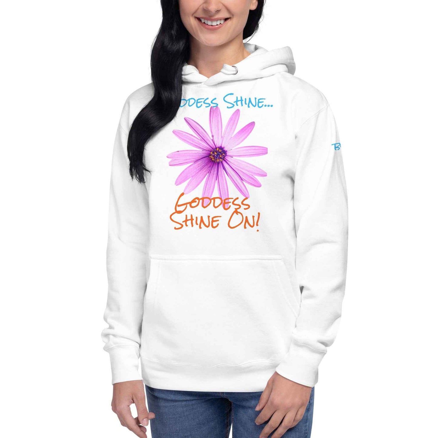 Goddess Shine... Hoodie