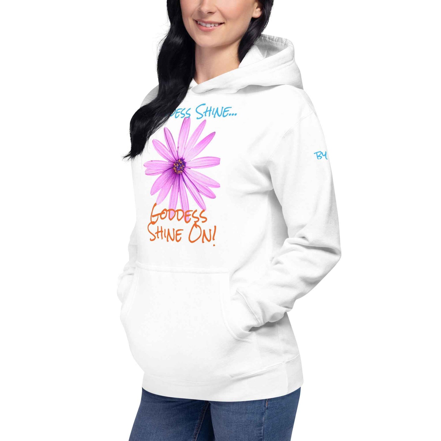 Goddess Shine... Hoodie
