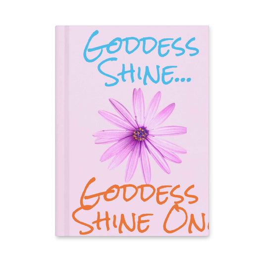 Goddess Shine Hardcover journal matte