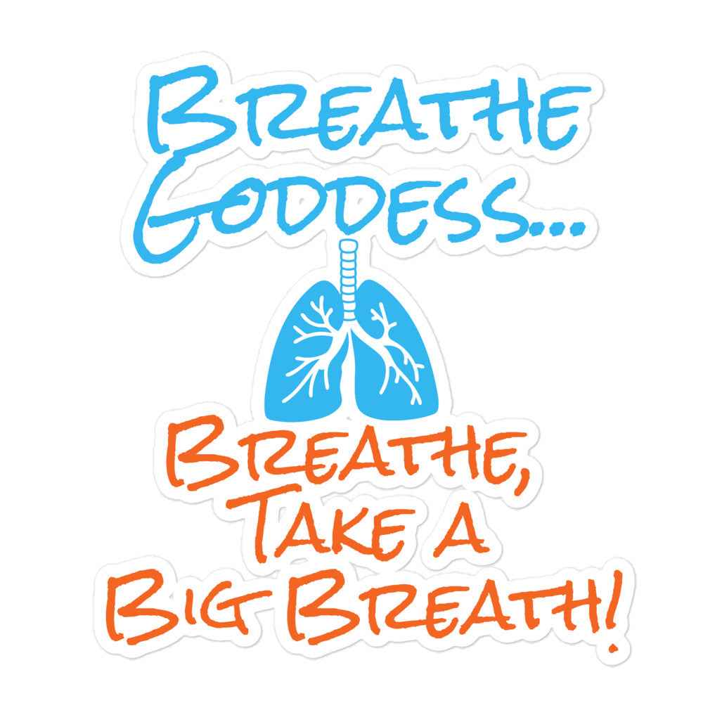 Breathe Goddess Breathe Kiss-Cut stickers