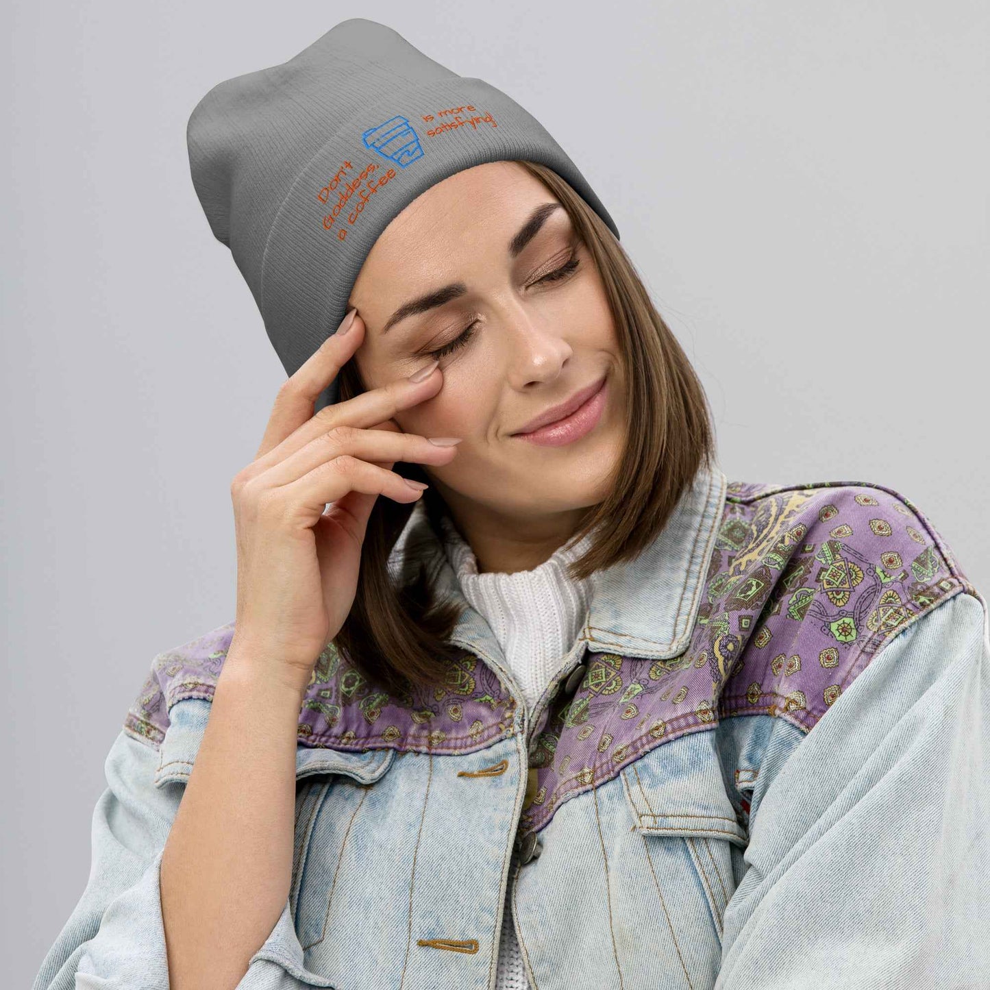 A Coffee is More Satisfying Embroidered Beanie