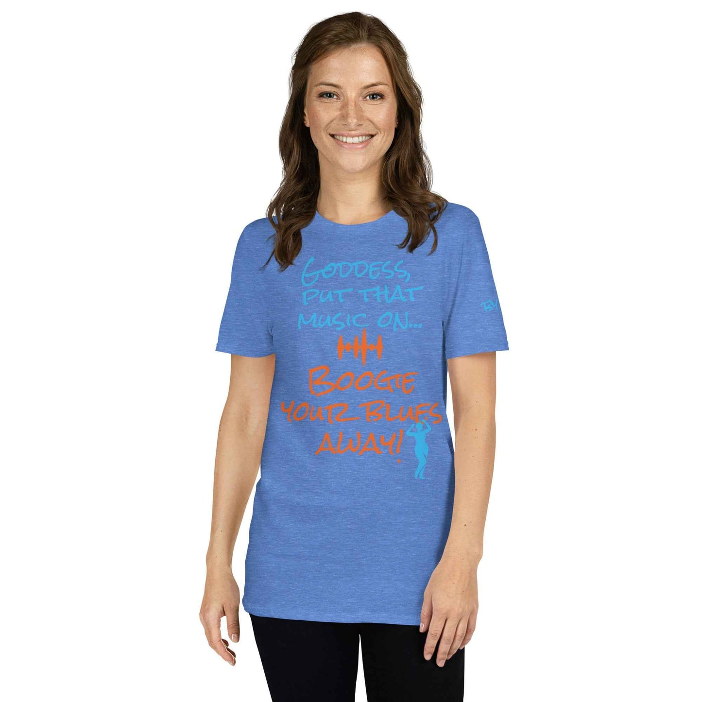 Goddess Boogie Your Blues Away T-Shirt