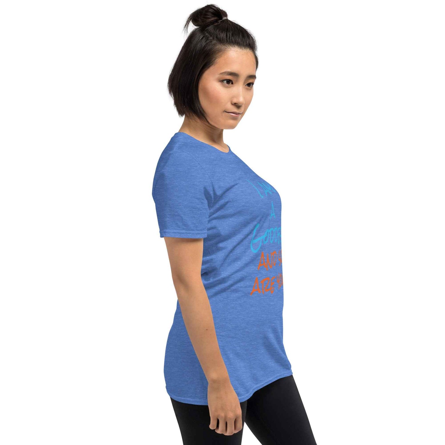 I Am a Goddess and So Are You T-Shirt