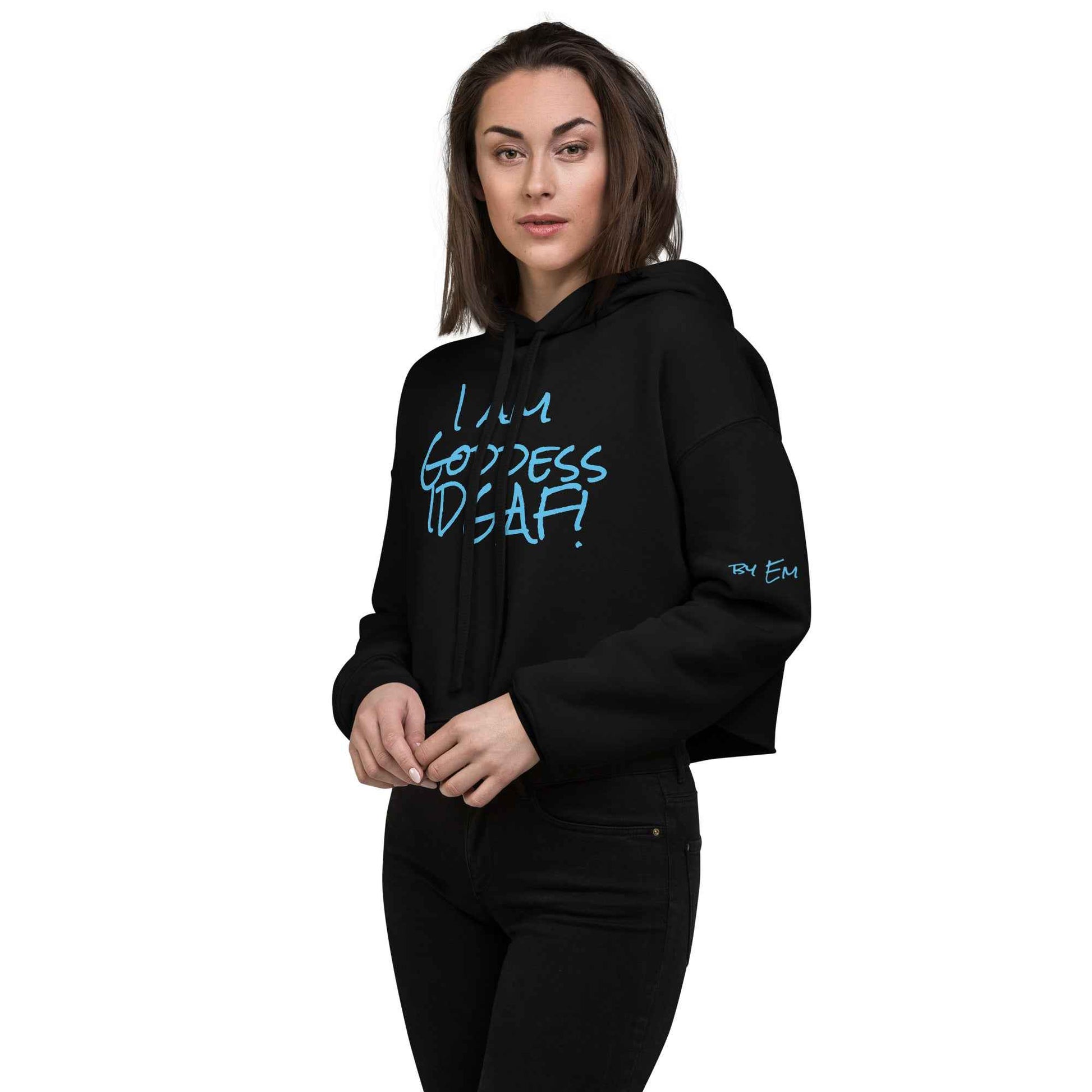 I am Goddess IDGAF Crop Hoodie