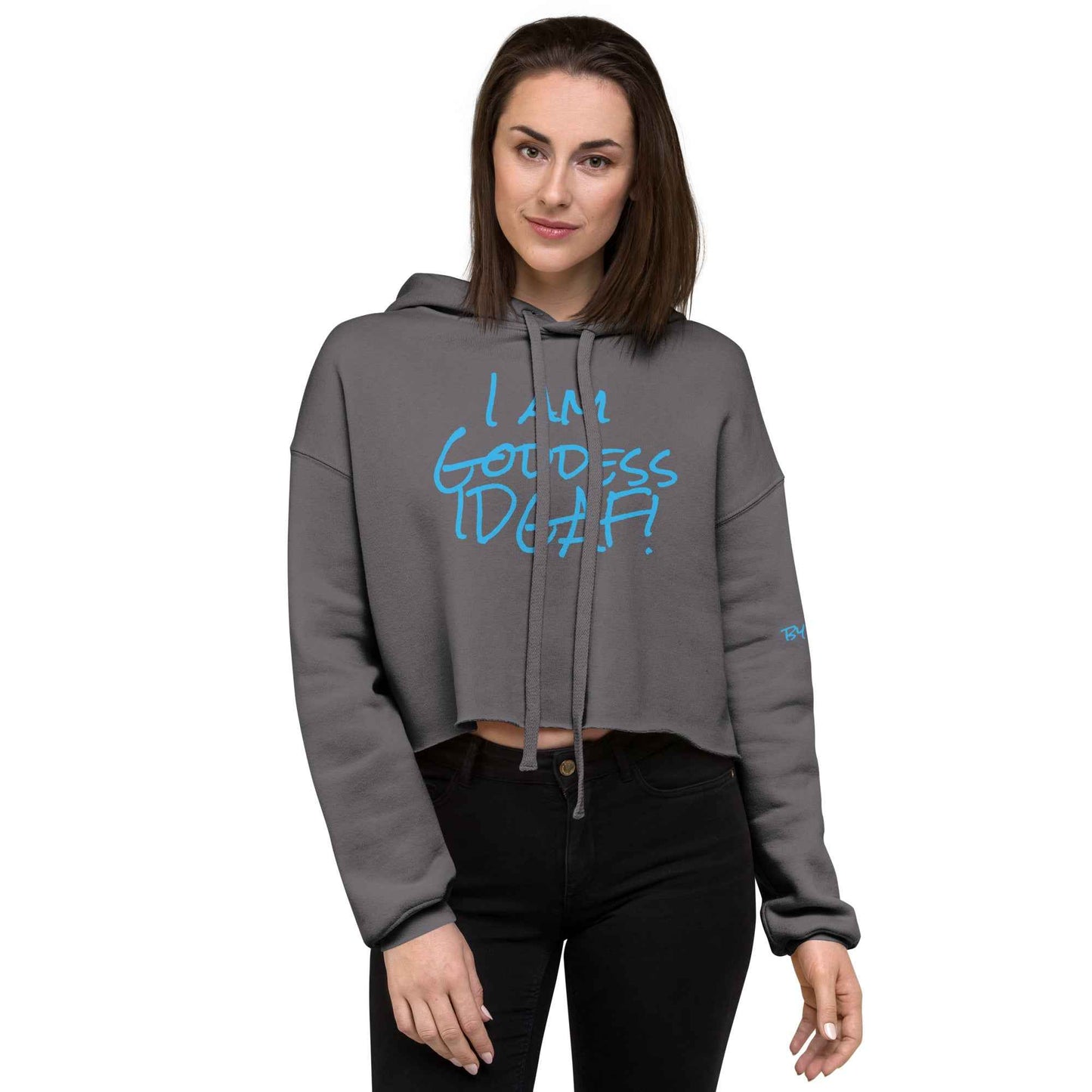 I am Goddess IDGAF Crop Hoodie